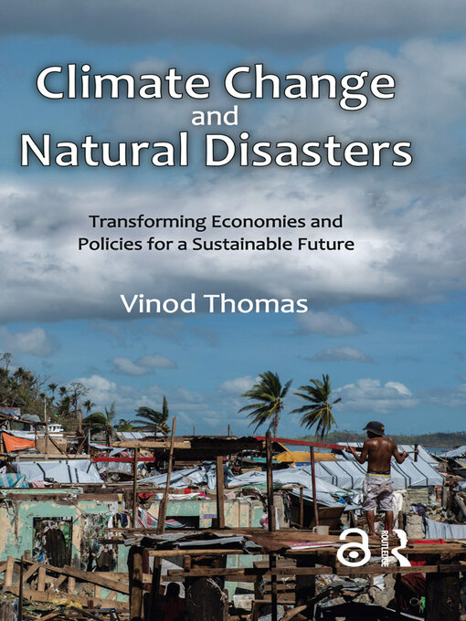 Title details for Climate Change and Natural Disasters by Vinod Thomas - Available